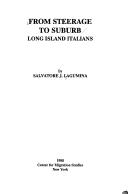 Cover of: From Steerage to Suburb: Long Island Italians