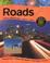 Cover of: Roads (Topic Books)