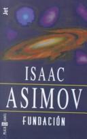 Cover of: Fundacion / Foundation by Isaac Asimov, Isaac Asimov