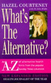Cover of: What's the Alternative? by Hazel Courteney