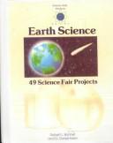 Cover of: Earth Science: 49 Science Fair Projects (Science Fair Projects (Paperback Tab))