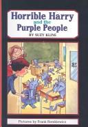 Cover of: Horrible Harry and the Purple People