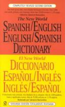 Cover of: The New World Spanish/English, English/Spanish Dictionary