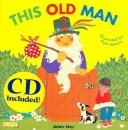 Cover of: This Old Man (Classic Books With Holes)