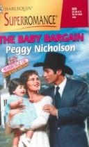 Cover of: The Baby Bargain (Marriage of Inconvenience; Harlequin SuperRomance, No. 929)