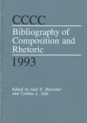 Cover of: CCCC Bibliography of Composition and Rhetoric 1993 (C C C C Bibliography of Composition and Rhetoric) by 
