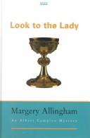 Cover of: Look to the Lady by Margery Allingham
