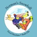 Cover of: Norman's Snowball