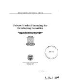 Cover of: Private market financing for developing countries