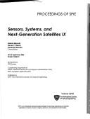 Cover of: Sensors, Systems, and Next-Generation Satellites IX: 20-22 September, 2005, Bruges, Belgium (SPIE Conference Proceedings)