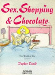 Cover of: Sex, Shopping and Chocolate