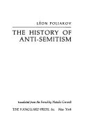 Cover of: History of Anti-Semitism | Leon Poliakov