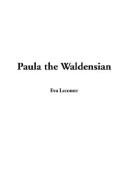 Cover of: Paula the Waldensian by Eva Lecomte