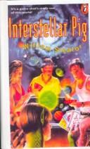 Cover of: Interstellar Pig by William Sleator