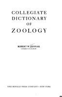 Cover of: Collegiate Dictionary of Zoolog by PENNAK