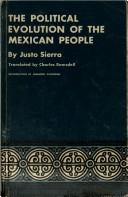 Cover of: Political Evolution of the Mexican Peopl by Justo Sierra