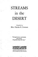 Cover of: Streams in the Desert by Mrs. Charles E. Cowman