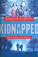 Cover of: The Rescue by Gordon Korman