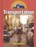Cover of: Sustainable World - Transportation (Sustainable World)