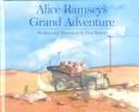 Cover of: Alice Ramsey's Grand Adventure by Don Brown