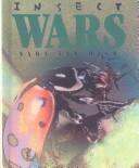 Cover of: Insect Wars (First Books--Animals) by Sara Van Dyck, Sara Van Dyck