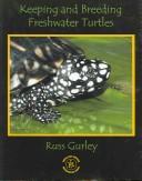Cover of: Keeping and Breeding Freshwater Turtles