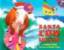 Cover of: Santa Cow Island