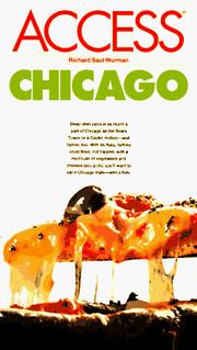 Cover of: Access Chicago (4th ed) by Richard Saul Wurman