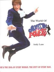 The World of Austin Powers by Andrew Lane