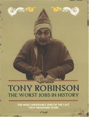 Cover of: Worst Jobs In History: The Most Unenviable Jobs Of The Last Two Thousand Years