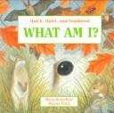 Cover of: What Am I? by Moira Butterfield