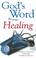 Cover of: God's Word for Your Healing