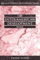 Cover of: Inter American Development Bank (Multilateral Development Bank, Vol 4)