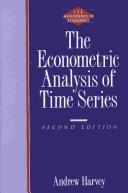 The econometric analysis of time series by A. C. Harvey