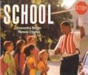 Cover of: School (Social Studies Emergent Readers)