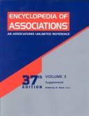 Cover of: Encyclopedia of Associations: An Associations Unlimited Reference (Encyclopedia of Associations, Vol 3: Supplement, 37th ed)