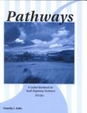 Cover of: Pathways: A Guided Workbook for Youth Beginning Treatment