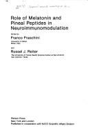Role of melatonin and pineal peptides in neuroimmunomodulation by NATO Advanced Research Workshop on the Role of Melatonin and Pineal Peptides in Neuroimmunomodulation (1990 Erice, Italy)
