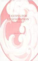 Cover of: Fasting for Regeneration: The Short Cut