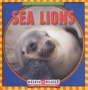 Cover of: Sea Lions (Macken, Joann Early, Animals I See at the Zoo.)