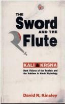 The sword and the flute by David R. Kinsley