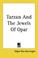 Cover of: Tarzan And The Jewels of Opar