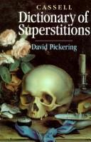 Cover of: Dictionary of Superstitions by David Pickering