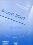 Cover of: Report of the International Narcotics Control Board
