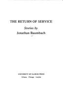 Cover of: The return of service by Jonathan Baumbach