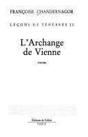 L' archange de Vienne by Françoise Chandernagor