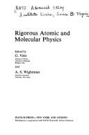 Cover of: Rigorous Atomic and Molecular Physics (NATO Science Series: B:)