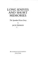 Long knives and short memories by Jack Fishman