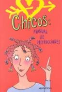 Cover of: Chicos: manual de instrucciones