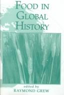 Food in Global History by Raymond Grew